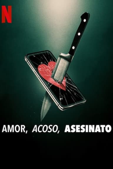 Imagen Amor, acoso, asesinato